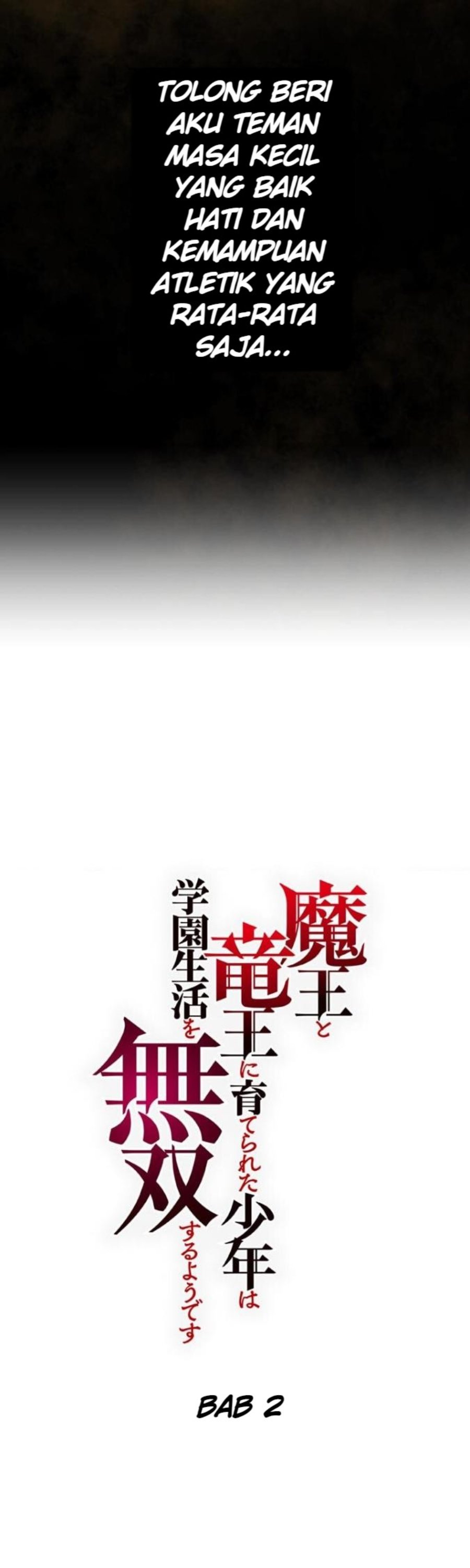 Maou to Ryuuou ni Sodaterareta Shounen wa Gakuen Seikatsu wo Musou suru You desu Chapter 2 halaman 3