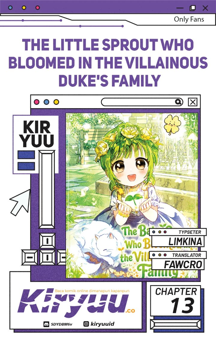 The Little Sprout Who Bloomed in the Villainous Duke's Family Chapter 13 halaman 1