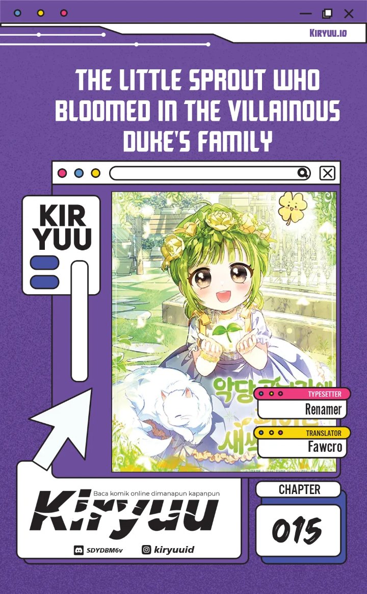 The Little Sprout Who Bloomed in the Villainous Duke's Family Chapter 15 halaman 1