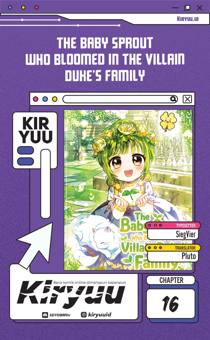 The Little Sprout Who Bloomed in the Villainous Duke's Family Chapter 16 halaman 1